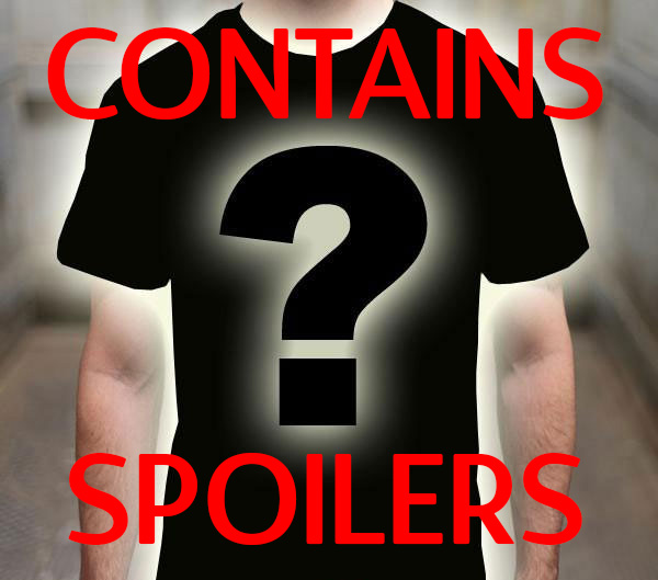 Contains Spoilers